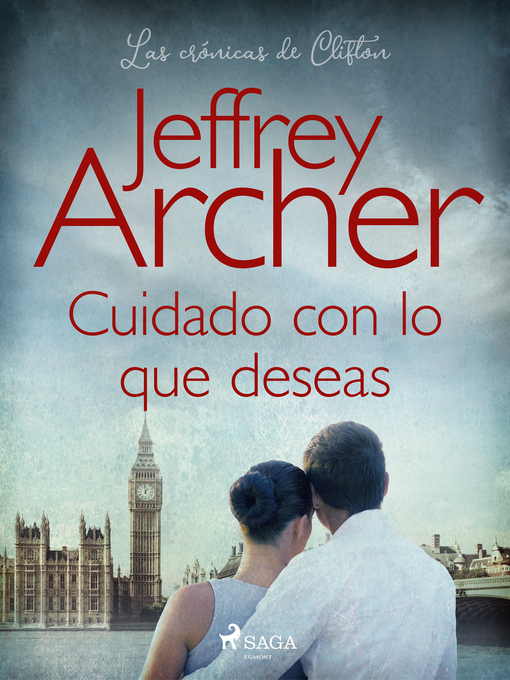 Title details for Cuidado con lo que deseas by Jeffrey Archer - Available